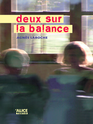 cover image of Deux sur la balance